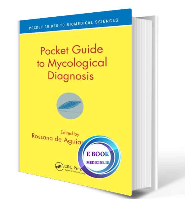 دانلود کتاب Pocket Guide to Mycological Diagnosis 1st2020(ORIGINAL PDF)